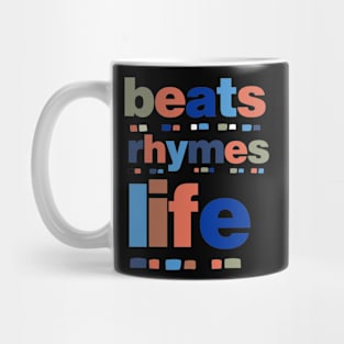 BEATS RHYMES LIFE Mug